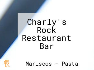 Charly's Rock Restaurant Bar