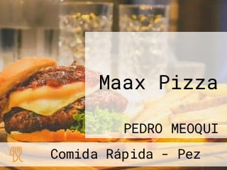 Maax Pizza