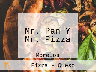 Mr. Pan Y Mr. Pizza