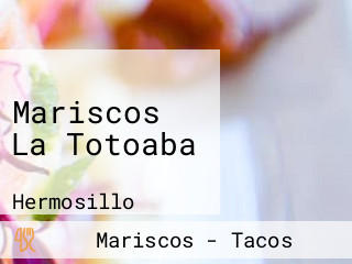 Mariscos La Totoaba