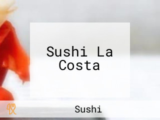 Sushi La Costa