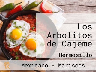 Los Arbolitos de Cajeme