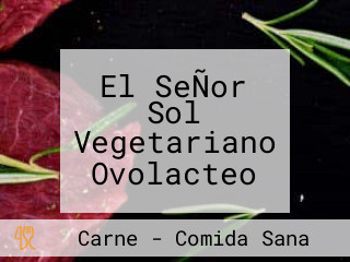 El SeÑor Sol Vegetariano Ovolacteo