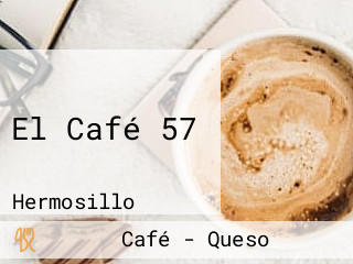 El Café 57