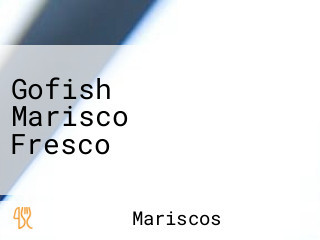 Gofish Marisco Fresco