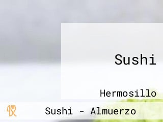 Sushi