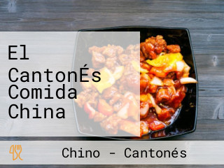 El CantonÉs Comida China