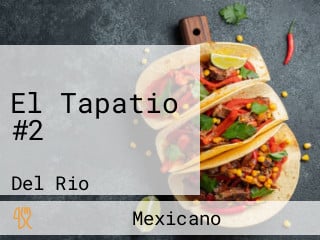 El Tapatio #2