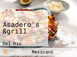 Asadero's &grill