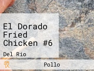 El Dorado Fried Chicken #6