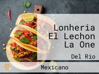 Lonheria El Lechon La One