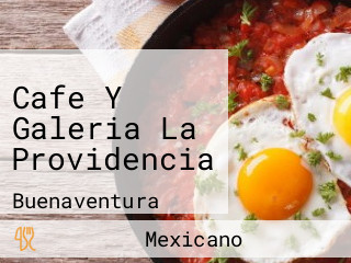 Cafe Y Galeria La Providencia