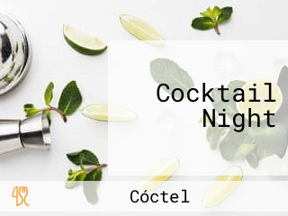 Cocktail Night