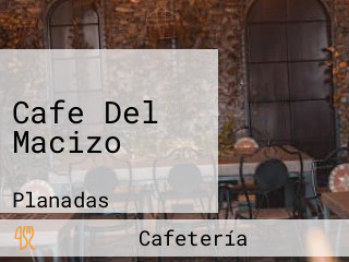 Cafe Del Macizo