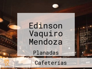 Edinson Vaquiro Mendoza