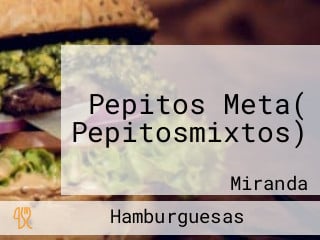 Pepitos Meta( Pepitosmixtos)