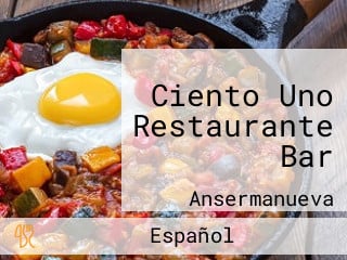 Ciento Uno Restaurante Bar