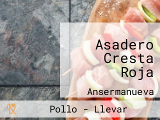 Asadero Cresta Roja