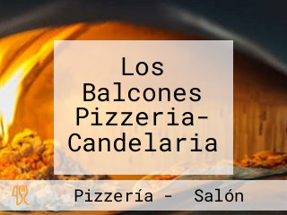 Los Balcones Pizzeria- Candelaria