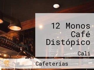 12 Monos Café Distópico