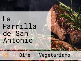 La Parrilla de San Antonio