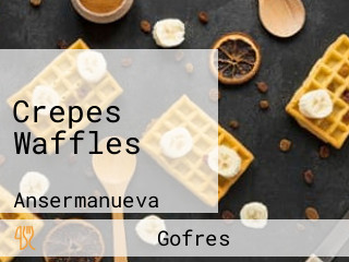 Crepes Waffles