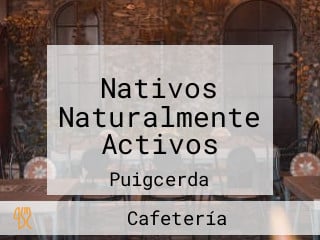 Nativos Naturalmente Activos