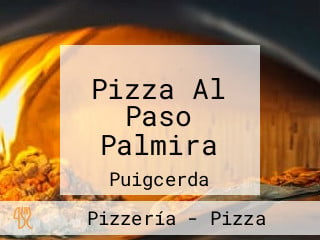 Pizza Al Paso Palmira