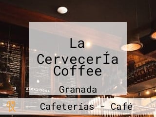 La CervecerÍa Coffee