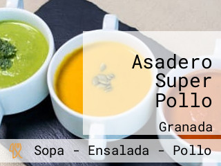 Asadero Super Pollo