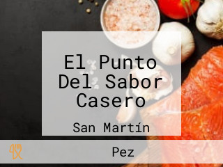 El Punto Del Sabor Casero