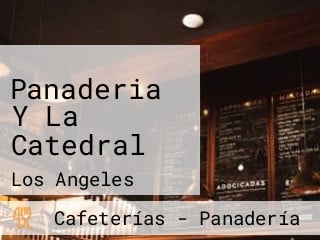 Panaderia Y La Catedral