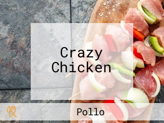 Crazy Chicken