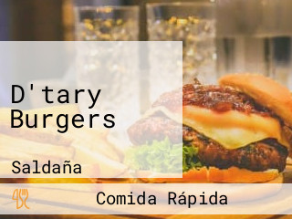 D'tary Burgers