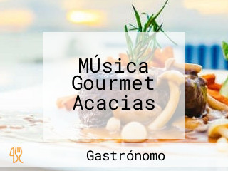 MÚsica Gourmet Acacias