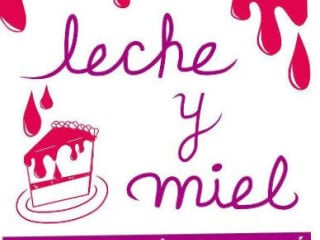 Leche Y Miel. Repostería Casera