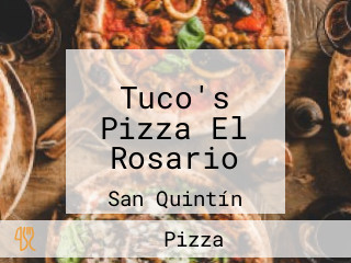 Tuco's Pizza El Rosario