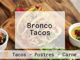 Bronco Tacos