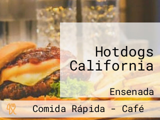 Hotdogs California