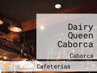 Dairy Queen Caborca