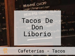 Tacos De Don Liborio