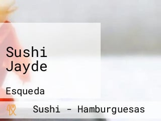 Sushi Jayde