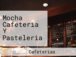 Mocha Cafeteria Y Pasteleria