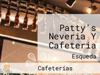 Patty's Neveria Y Cafeteria