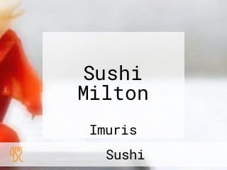 Sushi Milton