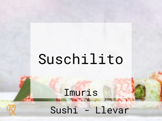 Suschilito