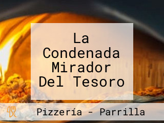 La Condenada Mirador Del Tesoro