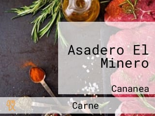 Asadero El Minero