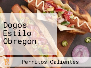 Dogos Estilo Obregon