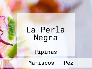 La Perla Negra